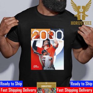 Congrats Jose Altuve 2000 Hits In Career Houston Astros MLB Unisex T-Shirt