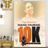 Diana Taurasi Becomes The First Player WNBA In History To Reach 10000 Career Points Home Decor Poster Canvas