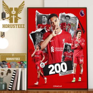 Congratulations To Trent Alexander-Arnold 200 Premier League Appearances With Liverpool Home Decor Poster Canvas