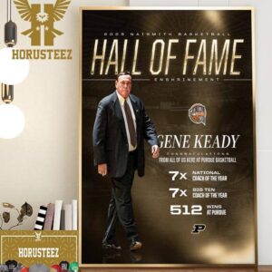 Congratulations to Coach Gene Keady Is 2023 Naismith Basketball Hall Of Fame Enshrinement Home Decor Poster Canvas