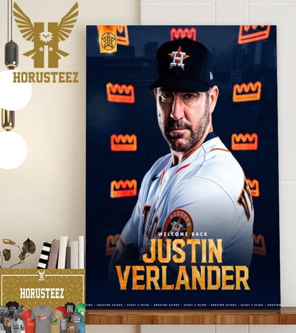 Houston Astros Welcome Back Justin Verlander Home Decor Poster Canvas