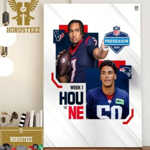 Houston Texans Vs New England Patriots at NFL Preseason 2023 Home Decor Poster Canvas