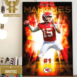 Kansas City Chiefs Patrick Mahomes Top 1 On The NFL Top 100 Players Of 2023 Home Decor Poster Canvas