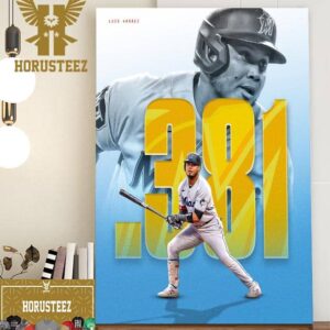 Luis Arraez Becomes The First Qualifying Hitter To Enter August Home Decor Poster Canvas