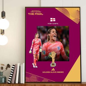 Mary Earps Is The Golden Glove Award at FIFA Womens World Cup 2023 Home Decor Poster Canvas