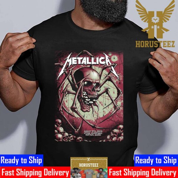 Metallica World Tour M72 Montreal August 11th 2023 at Stade Olympique Montreal Quebec Canada Unisex T-Shirt