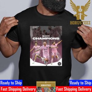 Official 2023 Leagues Cup Champions Are The Inter Miami CF Unisex T-Shirt
