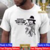RIP WWE Hall Of Famer Terry Funk 1944 2023 Thank You For Everything Unisex T-Shirt