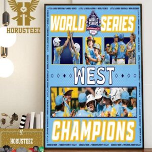 The 2023 Little League Baseball World Series West Champions Belongs to El Segundo Of California Home Decor Poster Canvas