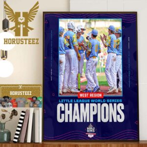 The 2023 West Region Little League World Series Champions Are El Segundo of California Home Decor Poster Canvas