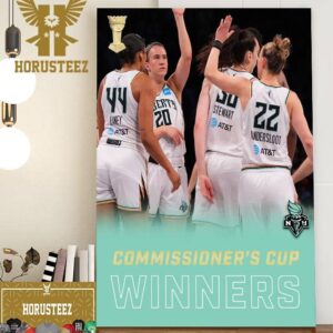 The Champions Of Commissioner’s Cup 2023 Are New York Liberty Home Decor Poster Canvas