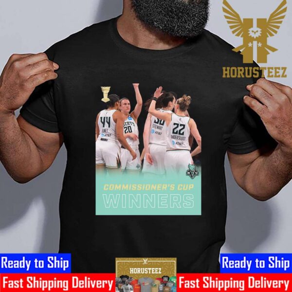 The Champions Of Commissioner’s Cup 2023 Are New York Liberty Unisex T-Shirt