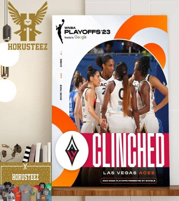 The Las Vegas Aces Have Clinched A Spot In The 2023 WNBA Playoffs Home Decor Poster Canvas