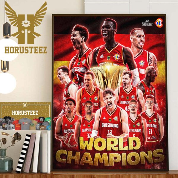 2023 FIBA Basketball World Cup World Champions Are The Germany Home Decor Poster Canvas