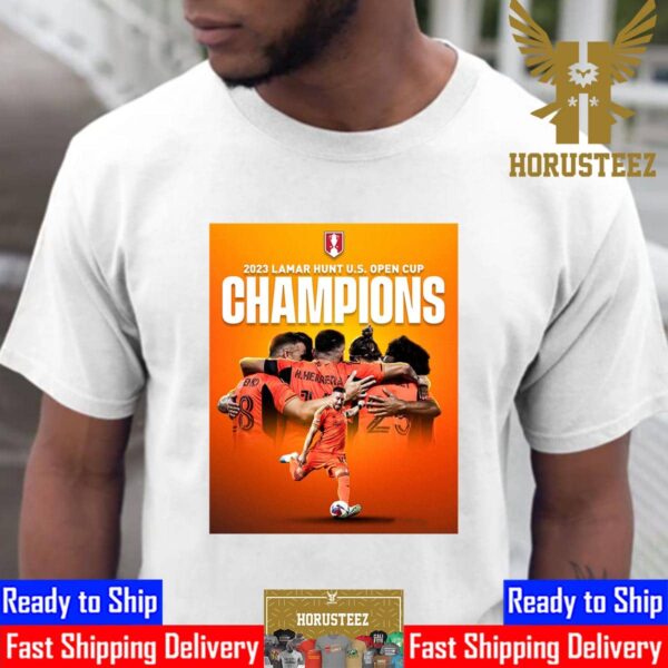 2023 Lamar Hunt US Open Cup Champions Are Houston Dynamo FC Unisex T-Shirt