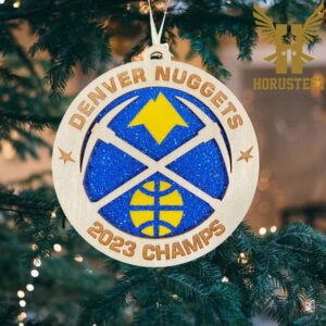 2023 NBA Champions Are Denver Nuggets For Christmas Decorations Ornament