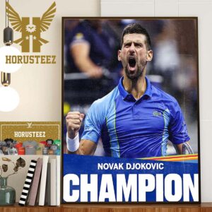 2023 US Open Champion Is Novak Djokovic The Most Grand Slam Singles Titles In Tennis History Home Decor Poster Canvas