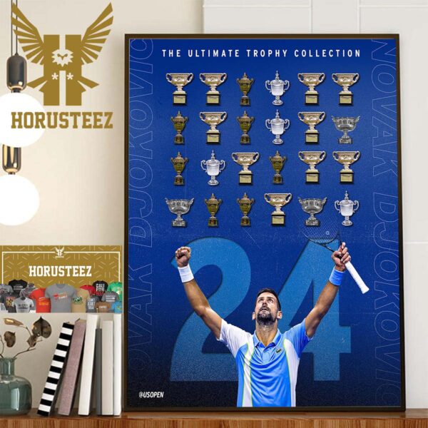24x Grand Slam Champion For Novak Djokovic The Ultimate Trophy Collection Home Decor Poster Canvas