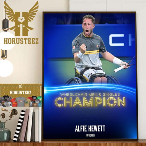 Alfie Hewett Is The Wheelchair Mens Singles Champion At US Open 2023 Home Decor Poster Canvas