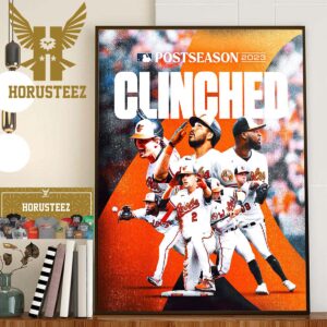 Congrats to Baltimore Orioles Clinched 2023 MLB Postseason Take October Orioles Home Decor Poster Canvas