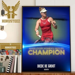 Diede De Groot Is The Wheelchair Womens Singles Champion At US Open 2023 Home Decor Poster Canvas