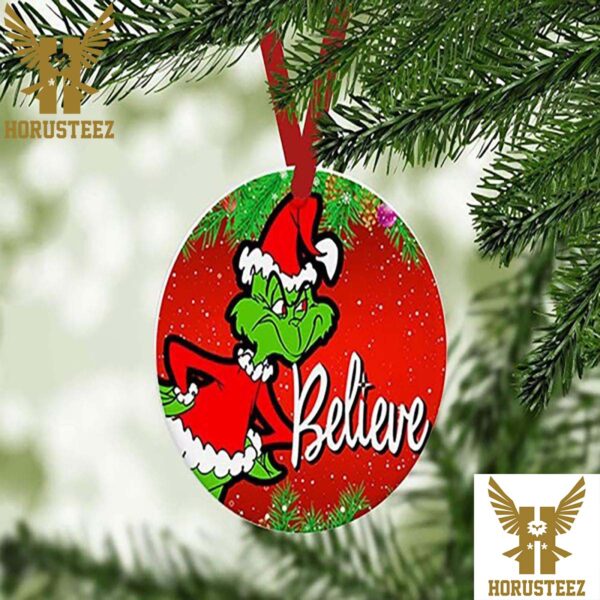 Grinch Santa Believe Grinch Christmas Tree Decorations Ornament - Horusteez