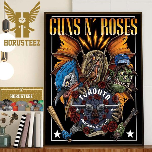 Guns N Roses North America Tour 2023 At Rogers Centre Toronto September 3 2023 Home Decor Poster Canvas
