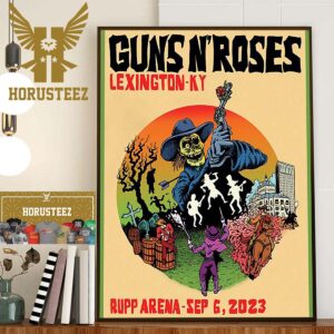 Guns N Roses North America Tour 2023 At Rupp Arena Lexington KY Sep 6th 2023 Home Decor Poster Canvas