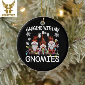 Hanging With My Gnomies Funny Merry Christmas Gnome Christmas Tree Decorations Ornament