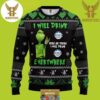 I Will Succeed Where The Grinch Has Falled Best For Xmas Holiday Christmas Ugly Sweater