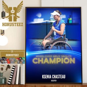 Ksenia Chasteau Is The Wheelchair Girls Singles Champion At US Open 2023 Home Decor Poster Canvas