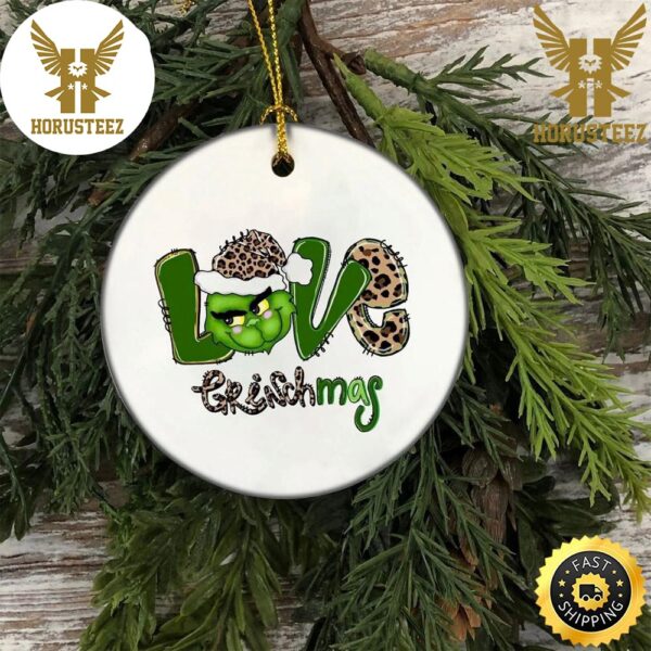 Love Grinchmas Grinch Christmas Tree Decorations Christmas Ornament