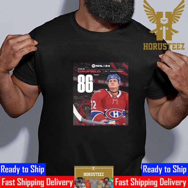 Montreal Canadiens Cole Caufield In EA Sports NHL 24 Rating Unisex T-Shirt
