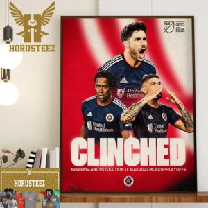 New England Revolution Clinch A Spot In The Audi 2023 MLS Cup Playoffs Home Decor Poster Canvas