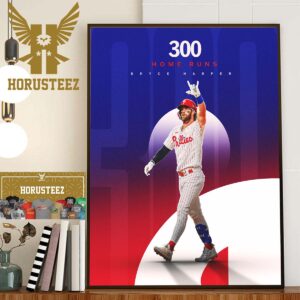 Philadelphia Phillies Bryce Harper 300 Home Runs In MLB Home Decor Poster Canvas