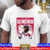 The Atlanta Braves Become The First Team Clinched 2023 MLB Playoffs Unisex T-Shirt