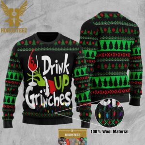 The Grinch Xmas Drink Up Grinches Best For Xmas Holiday Christmas Ugly Sweater