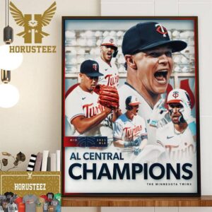 The Minnesota Twins Are Your 2023 AL Central Champions Home Decor Poster Canvas