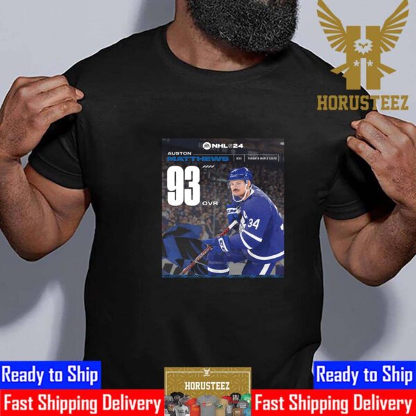 Toronto Maple Leafs Auston Matthews Rating At EA Sports NHL 24 Unisex T-Shirt