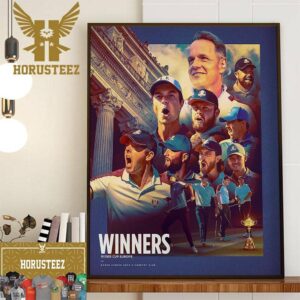 2023 Ryder Cup Winners Are Team Europe Home Decor Poster Canvas
