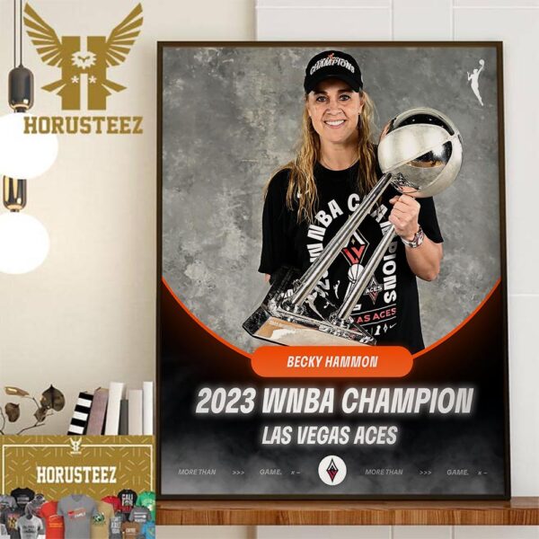 2023 WNBA Champion x Becky Hammon Head Coach Las Vegas Aces Home Decor Poster Canvas