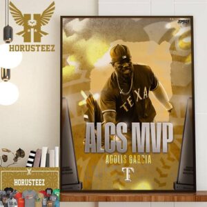 Adolis Garcia is 2023 ALCS MVP Home Decor Poster Canvas