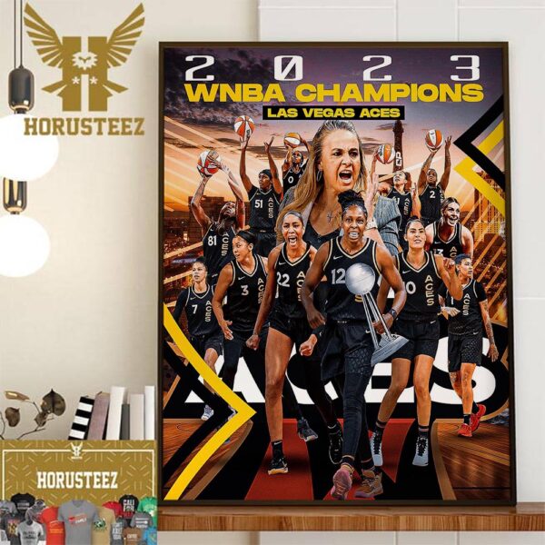 Aja Wilson Kelsey Plum And The Las Vegas Aces Are Back-To-Back 2023 WNBA Champions Home Decor Poster Canvas
