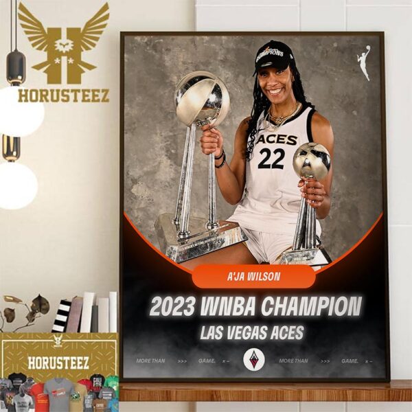 Aja Wilson x Las Vegas Aces 2023 WNBA Champion x Finals MVP Home Decor Poster Canvas