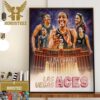 Back To Back 2022 2023 WNBA Champions Are The Las Vegas Aces Home Decor Poster Canvas