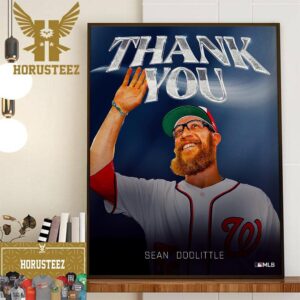 Congratulations On A Great Career And Thank You Sean Doolittle Home Decor Poster Canvas