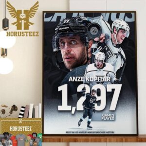 Congratulations to Anze Kopitar 1297 NHL Games Played All With The Los Angeles Kings Home Decor Poster Canvas
