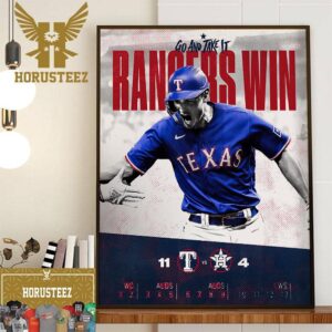 Go And Take It Texas Rangers Win 2023 ALCS Home Decor Poster Canvas