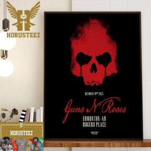 Guns N Roses Show at Rogers Place Edmonton Alberta CA October 19th 2023 Home Decor Poster Canvas