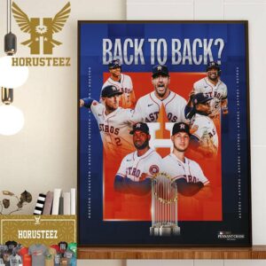 Houston Astros Back-To-Back MLB World Series Home Decor Poster Canvas
